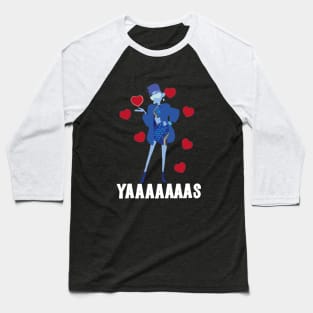 YAAAAAAAAAS Baseball T-Shirt